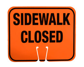 "side walk closed" sign